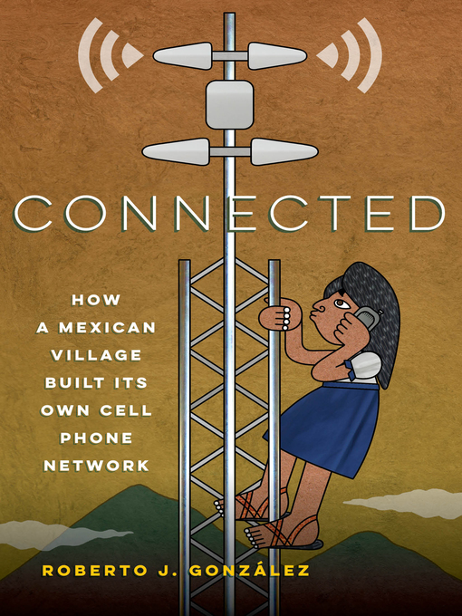 Title details for Connected by Roberto J. González - Available